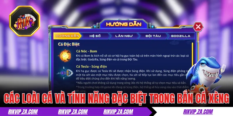 Các loài cá và tính năng đặc biệt trong bắn cá xèng